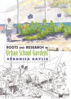 Roots_and_research_in_urban_school_gardens