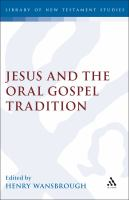 Jesus_and_the_oral_Gospel_tradition
