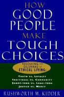 How_good_people_make_tough_choices