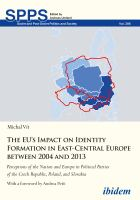 The_EU_s_impact_on_identity_formation_in_East-Central_Europe_between_2004_and_2013
