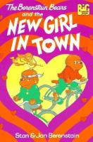 The_Berenstain_Bears_and_the_new_girl_in_town