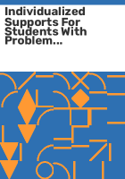 Individualized_supports_for_students_with_problem_behaviors