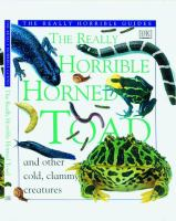 The_really_horrible_horned_toad_and_other_cold__clammy_creatures