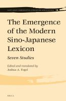 The_emergence_of_the_modern_Sino-Japanese_lexicon
