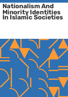 Nationalism_and_minority_identities_in_Islamic_societies