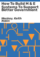 How_to_build_M___E_systems_to_support_better_government