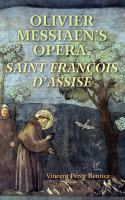 Olivier_Messiaen_s_opera__Saint_Francois_d_Assise