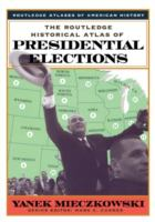 The_Routledge_historical_atlas_of_presidential_elections