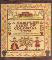 A_sampler_view_of_colonial_life