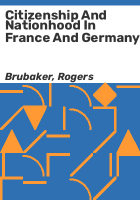Citizenship_and_nationhood_in_France_and_Germany