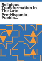 Religious_transformation_in_the_late_pre-Hispanic_Pueblo_world