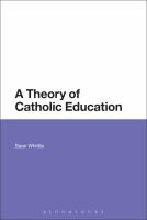 A_theory_of_Catholic_education