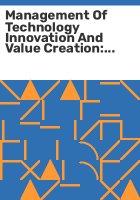 Management_of_technology_innovation_and_value_creation