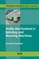 Textile_mechanisms_in_spinning_and_weaving_machines