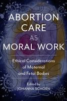 Abortion_care_as_moral_work