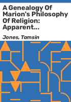 A_genealogy_of_Marion_s_philosophy_of_religion