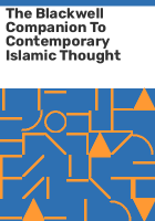 The_Blackwell_companion_to_contemporary_Islamic_thought