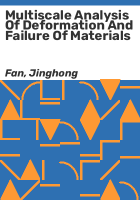 Multiscale_analysis_of_deformation_and_failure_of_materials