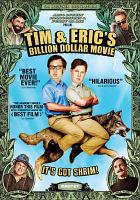 Tim___Eric_s_billion_dollar_movie