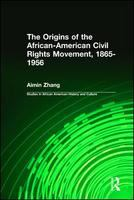 The_origins_of_African_American_civil_rights_movement__1865-1956