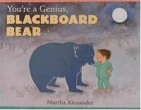 You_re_a_genius__Blackboard_Bear