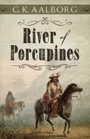 River_of_Porcupines