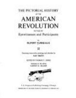 The_pictorial_history_of_the_American_Revolution_as_told_by_eyewitnesses_and_participants