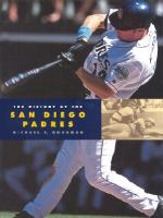 The_history_of_the_San_Diego_Padres