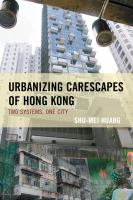 Urbanizing_carescapes_of_Hong_Kong