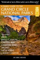 A_family_guide_to_the_Grand_Circle_National_Parks