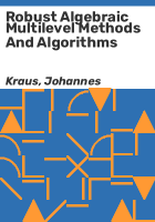 Robust_algebraic_multilevel_methods_and_algorithms