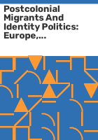 Postcolonial_migrants_and_identity_politics