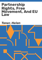 Partnership_rights__free_movement__and_EU_law