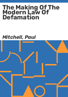 The_making_of_the_modern_law_of_defamation