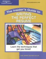 The_insider_s_guide_to_writing_the_perfect_resume