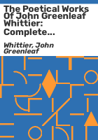 The_poetical_works_of_John_Greenleaf_Whittier