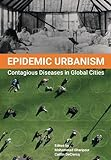 Epidemic_urbanism