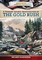 A_primary_source_investigation_of_the_gold_rush