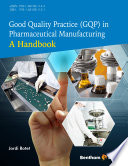 Good_quality_practice__GQP__in_pharmaceutical_manufacturing