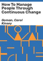 How_to_manage_people_through_continuous_change