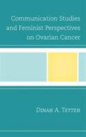 Communication_studies_and_feminist_perspectives_on_ovarian_cancer