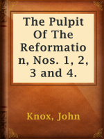 The_Pulpit_Of_The_Reformation__Nos__1__2__3_and_4