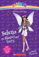 Selena_the_sleepover_fairy