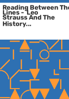 Reading_between_the_lines_-__Leo_Strauss_and_the_history_of_early_modern_philosophy