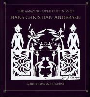 The_amazing_paper_cuttings_of_Hans_Christian_Anderson