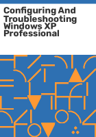 Configuring_and_troubleshooting_Windows_XP_Professional