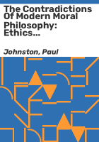 The_contradictions_of_modern_moral_philosophy