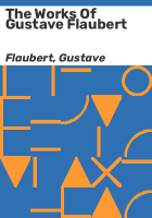 The_works_of_Gustave_Flaubert