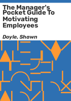 The_manager_s_pocket_guide_to_motivating_employees