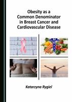 Obesity_as_a_common_denominator_in_breast_cancer_and_cardiovascular_disease